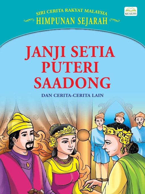 Title details for Janji Setia Puteri Saadong Dan Cerita-Cerita Lain by Sulaiman Zakaria - Available